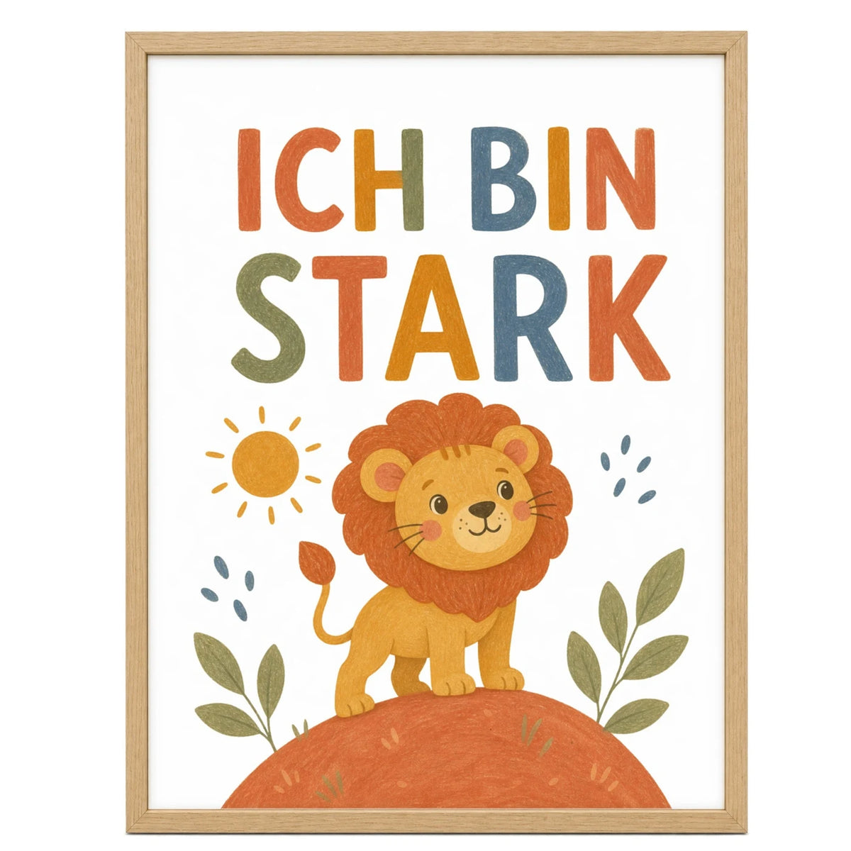 Affirmationsposter âLöwe Ich bin starkâ fĂŒrs Kinderzimmer â Kinderposter mit positiven Botschaften, 30 Ă 40 cm